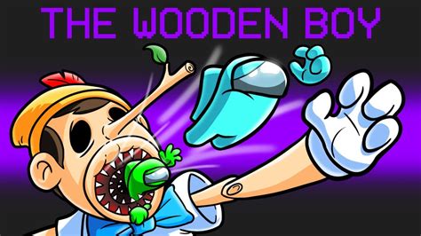 dkfjs|The Wooden Boy in Among Us (Pinocchio Mod) .